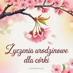 Kwiaty wiśni i delikatne światła tworzą tło dla życzeń urodzinowych dla córki.