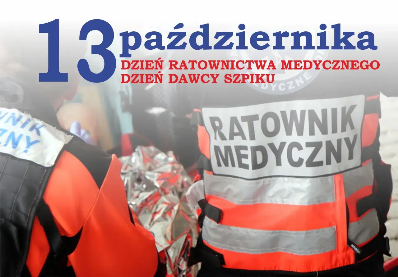 13 października to Dzień Ratownictwa Medycznego i Dzień Dawcy Szpiku. Ratownicy w kamizelkach gotowi do akcji.
