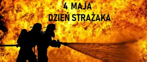 4 maja w Polsce - Dzień Strażaka i Star Wars Day