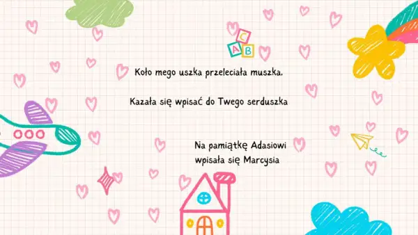 Złote myśli do pamiętnika dla dzieci: samolot, chmurka, gwiazdka i serduszka. Wierszyk o muszce, która wpisała się do serduszka.