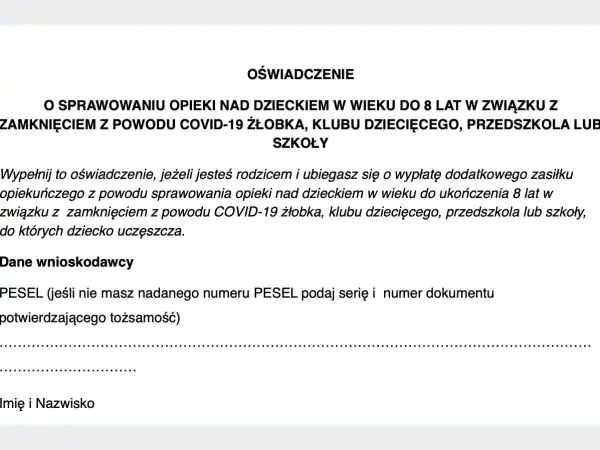 Oświadczenie o sprawowaniu opieki nad dzieckiem do 8 lat w związku z zamknięciem placówki z powodu COVID-19. Wypełnij, jeśli ubiegasz się o zasiłek.