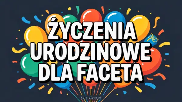 Kolorowe balony i konfetti tworzą radosną atmosferę dla życzeń urodzinowych dla mężczyzny.